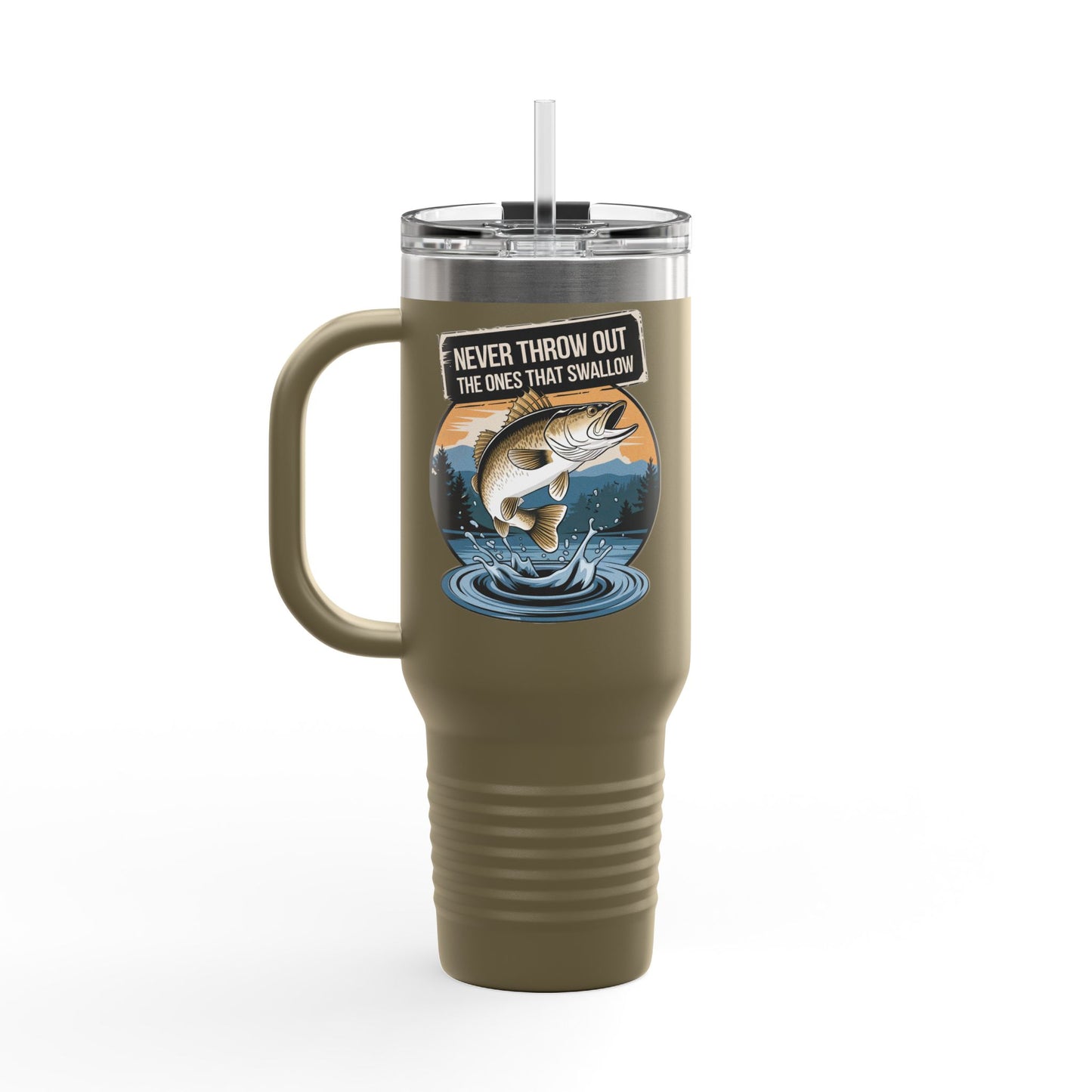 40oz Fishing Lover's Insulated Travel Mug - 'Never Throw Out the Ones That Swallow'