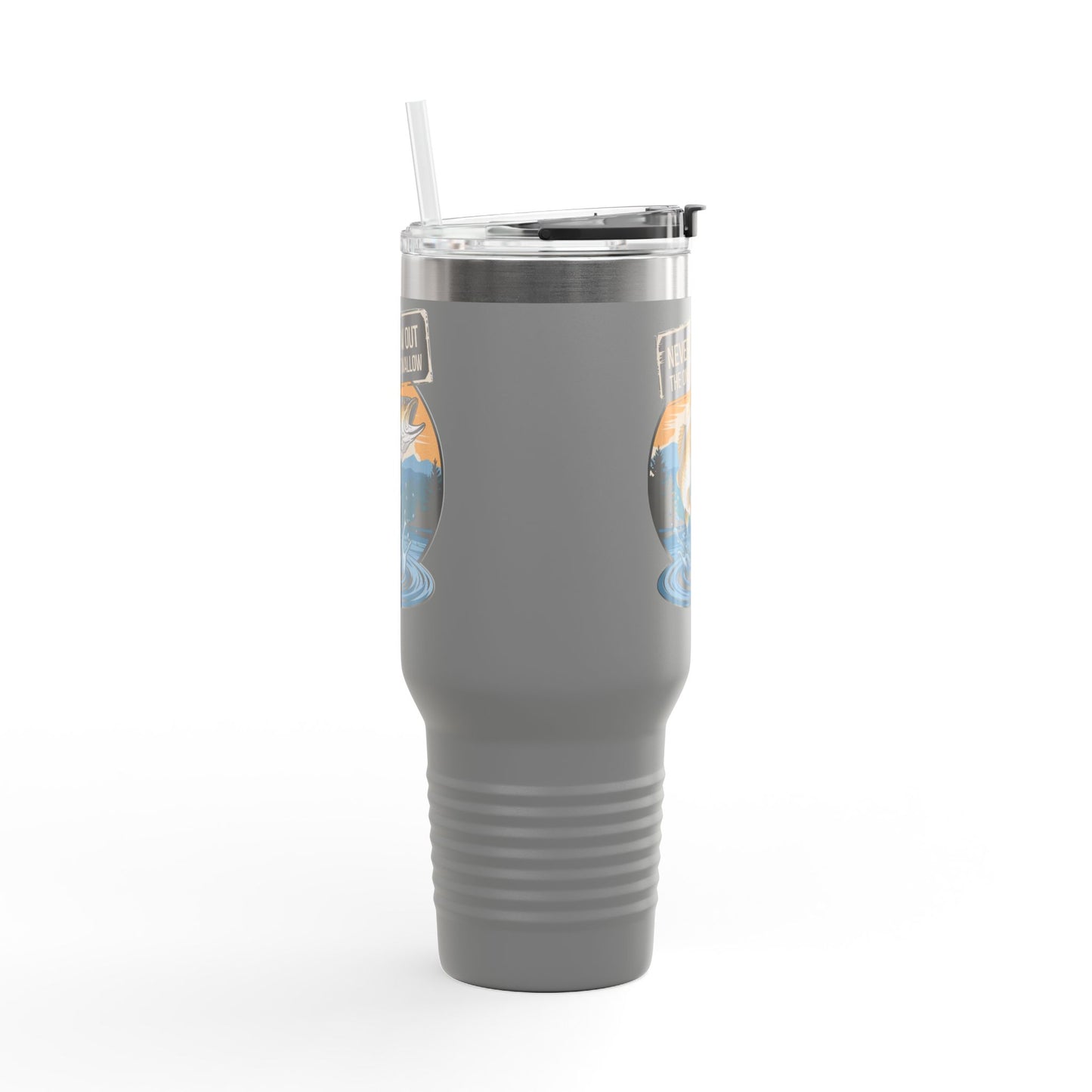 40oz Fishing Lover's Insulated Travel Mug - 'Never Throw Out the Ones That Swallow'