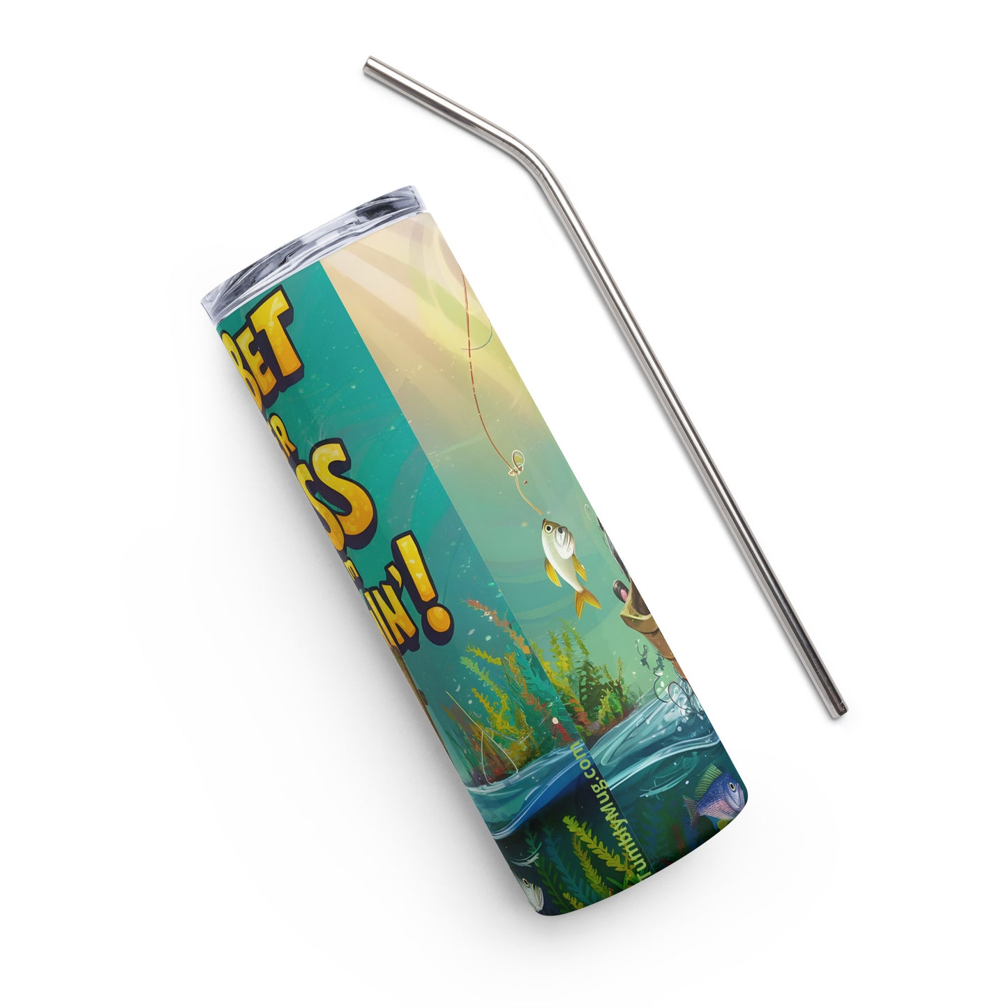 Stainless Steel Tumbler - Bet Yer Bass