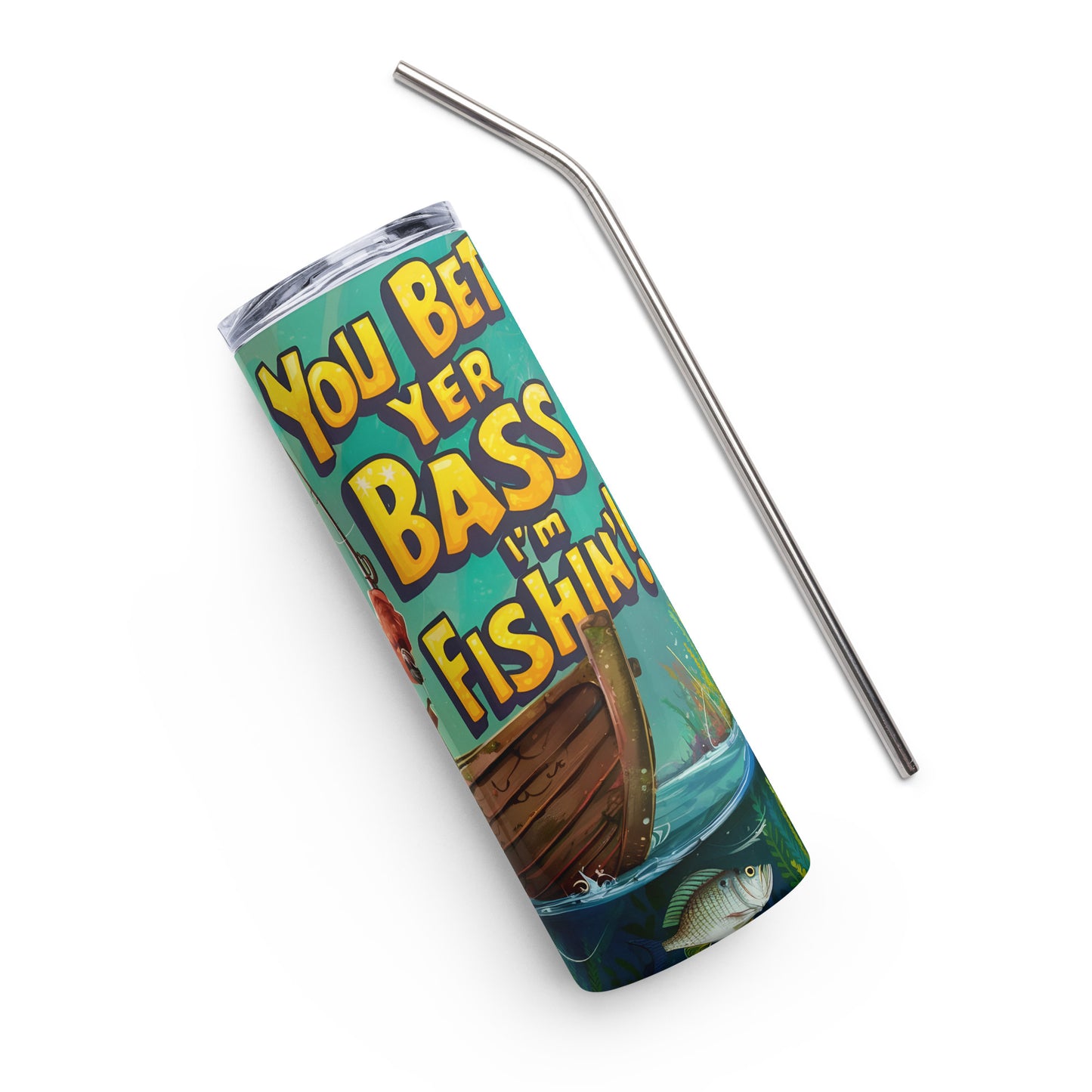 Stainless Steel Tumbler - Bet Yer Bass