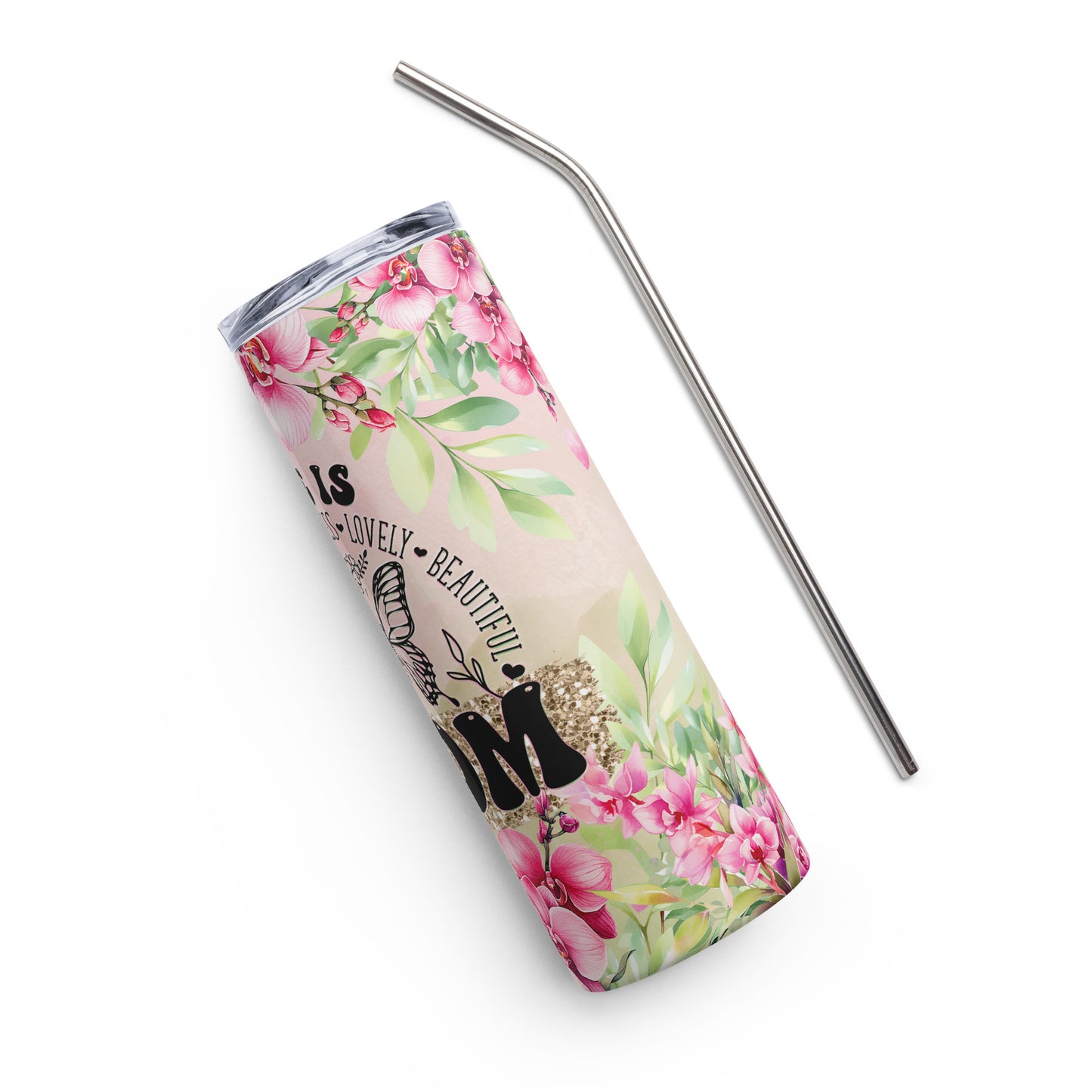 Stainless Steel Tumbler - Mom #17